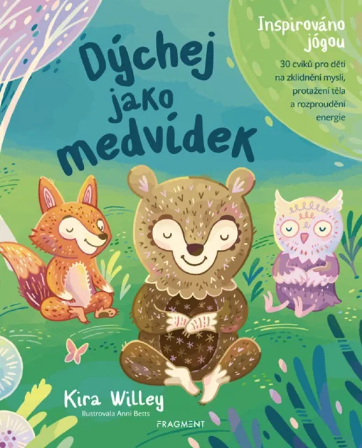 Albatros Media Dýchej jako medvídek - Kira Willey