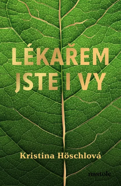 Albatros Media Lékařem jste i vy - Kristina Höschlová