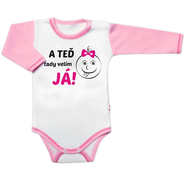 Baby Nellys Body dl. rukáv -  A TEĎ tady velím JÁ! Holka,vel.74