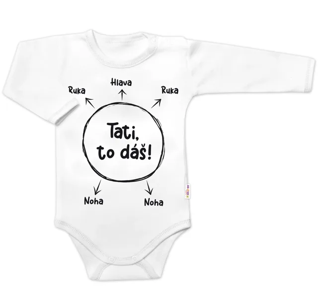 Baby Nellys Body dlouhý rukáv s vtipným textem  Tati, to dáš! - bílé