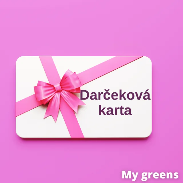 Dárková karta My greens ?