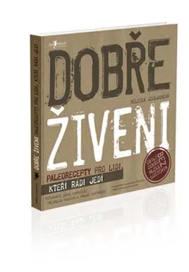 Dobře živeni - Melissa Joulwanová