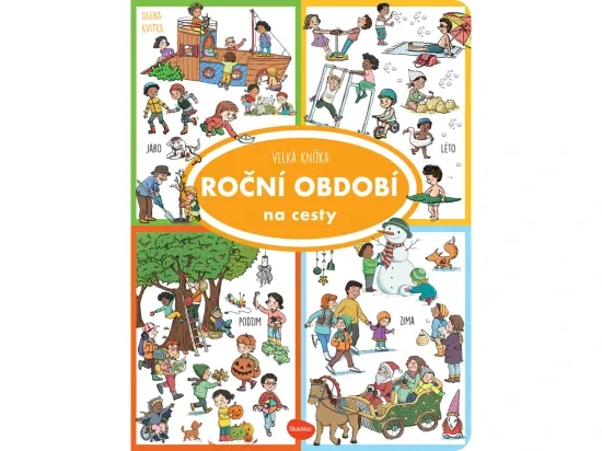 Ella&Max Na cesty velká knížka roční období