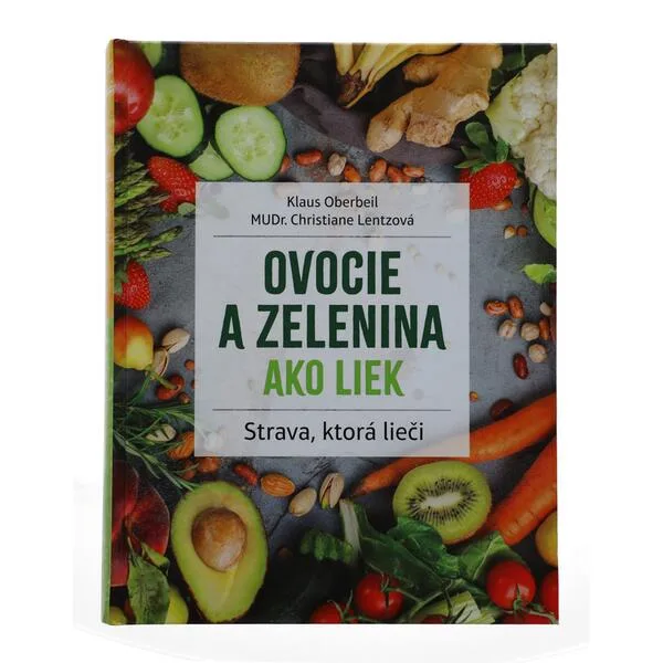 Kniha – Ovoce a zelenina jako lék