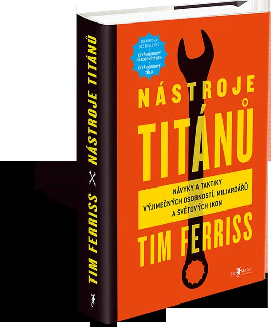 Nástroje titánů - Tim Ferriss