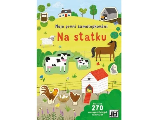 První samolepkování Na statku