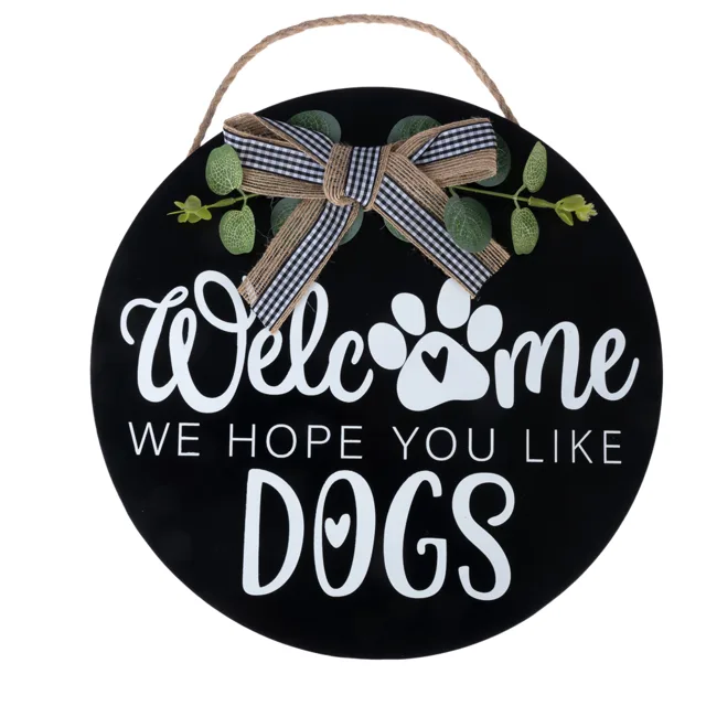 TIAKI nápis na dveřích "Welcome - We Hope You Like Dogs" - 1 kus